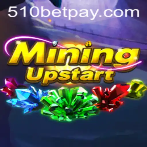 The Fascinating World of MiningUpstart and the Role of 510bet in its Gameplay